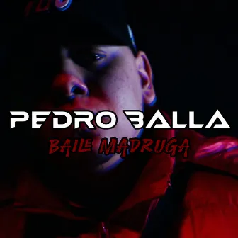 Baile Madruga by Pedro Balla