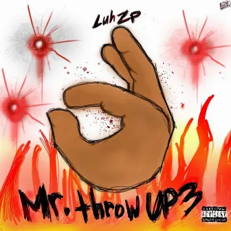 Mr.ThrowUp3 by Luh Zp