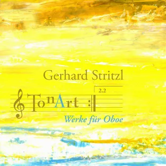 TonArt 2.2 - Werke für Oboe by Gerhard Stritzl