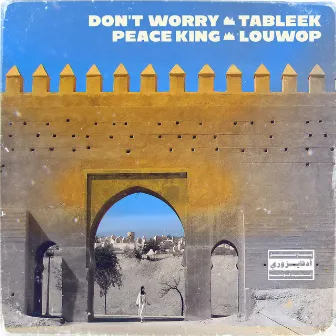 Don't Worry / Peace King by Dub Poets Collective