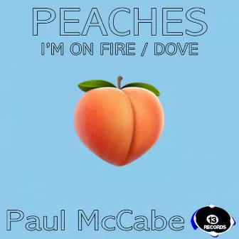 Peaches by Paul McCabe