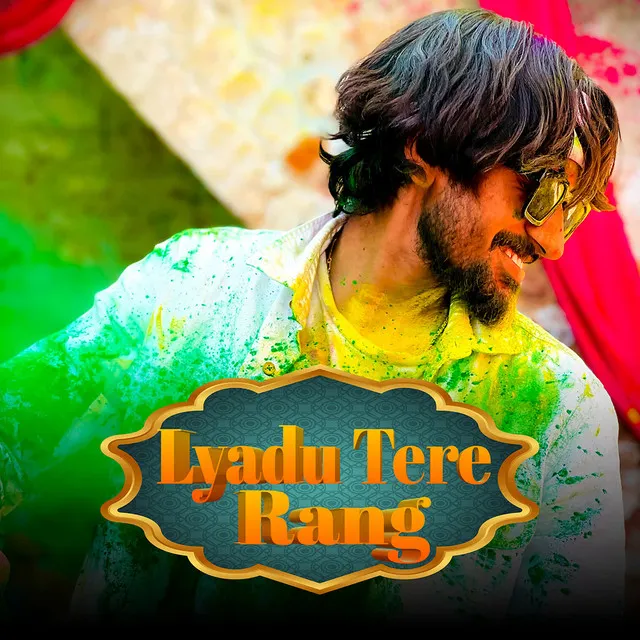 Lyadu Tere Rang (feat. Avinash Selothi)