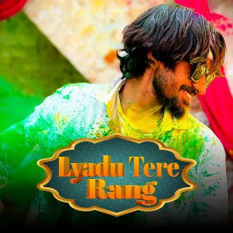 Lyadu Tere Rang (feat. Avinash Selothi) by Mannu Pahari