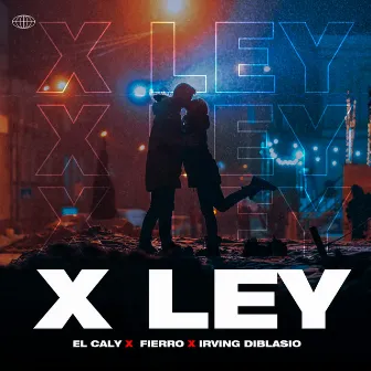 X Ley by Fierro