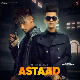 Astaad by Freshy Lubana