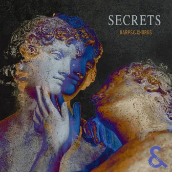 Secrets by Harps & Chords