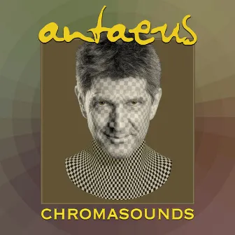 Chromasounds by Antaeus