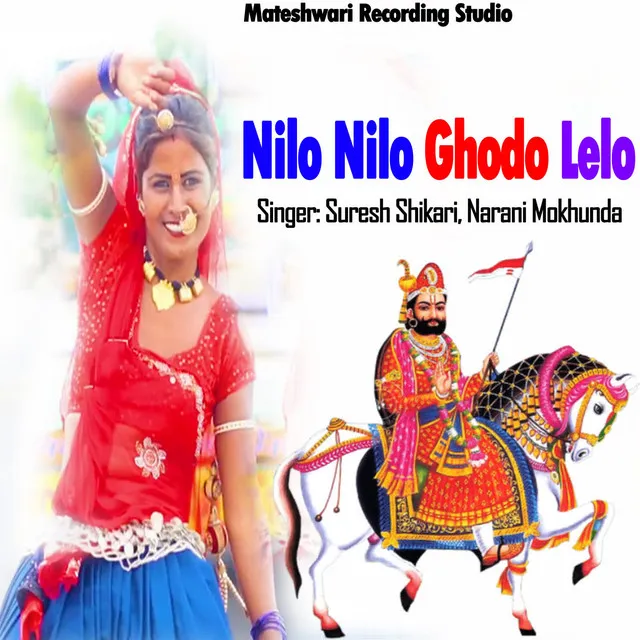 Nilo Nilo Ghodo Lelo