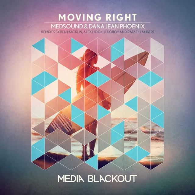 Moving Right - Alex Hook Remix