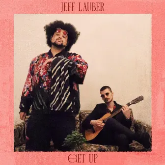 Get Up by Jeff Lauber