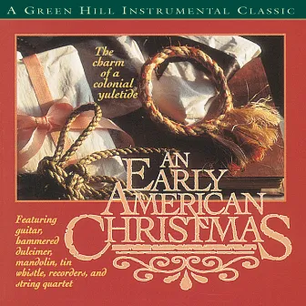 An Early American Christmas by John Mock