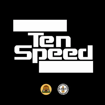 Ten Speed by Ekundayo