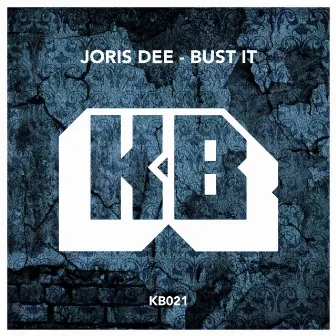 Bust It by Joris Dee