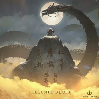 The Bushido Code by Cursed Crown