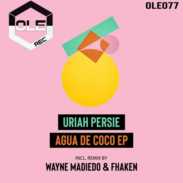 Agua De Coco - Wayne Madiedo & Fhaken Remix