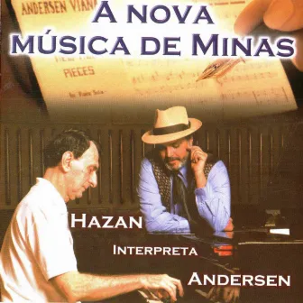 A Nova Musica de Minas by Eduardo Hazan