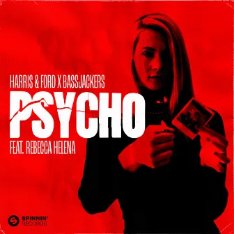 Psycho (feat. Rebecca Helena) by Rebecca Helena