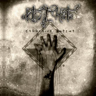 Corrosive Intent by aktivehate