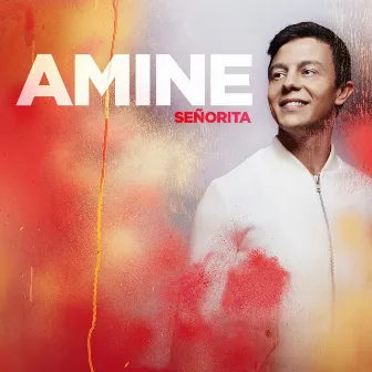 Señorita by Amine