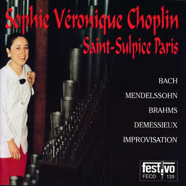 Sophie-Véronique Choplin aux Grandes Orgues de Saint-Sulpice, Paris