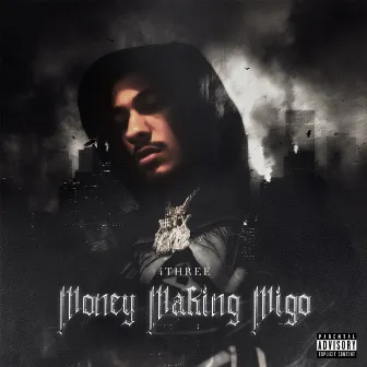 Money Makin’ Migo by 4THREE