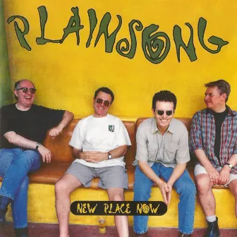 New Place Now by Plainsong