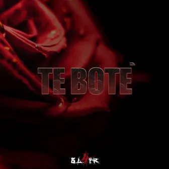 Te Boté by Bl4ir