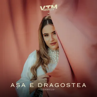 Așa e dragostea by Daniela Trăistaru