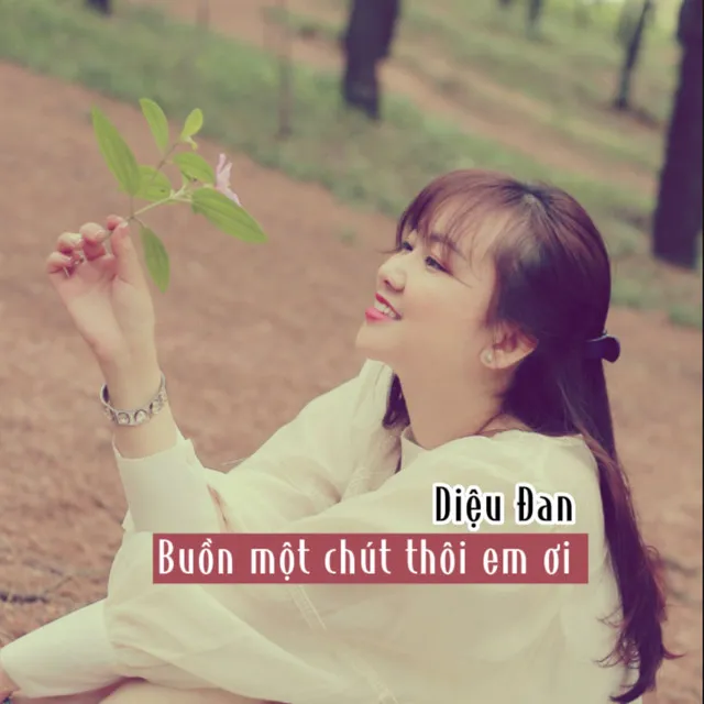 Buồn Một Chút Thôi Em Ơi