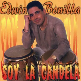 Soy la Candela by Edwin Bonilla