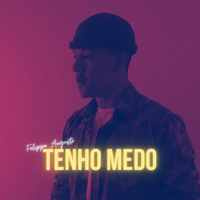 Tenho Medo - Cover