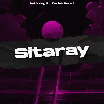 SITARAY by Imtiazing