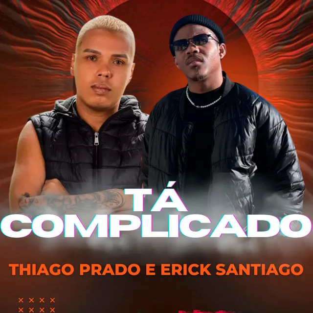 Tá Complicado