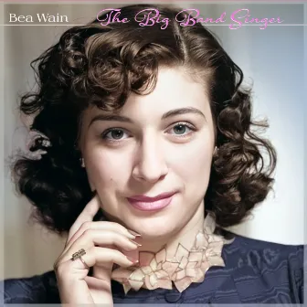 The Big Band Singer - Fox Trot with Bea Wain by Bea Wain