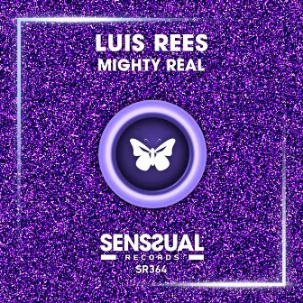 Mighty Real by Luis Rees