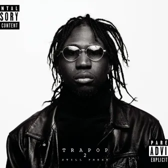 TRAPOP 2 by Still Fresh