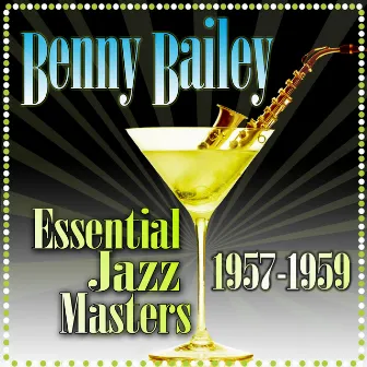 Essential Jazz Masters (1957-1959) by Benny Bailey