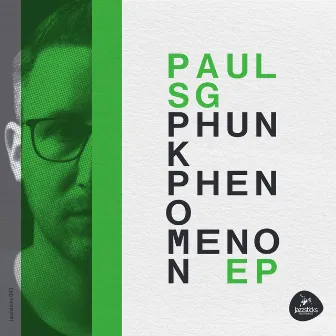 Phunk Phenomenon EP by Paul SG