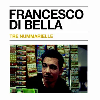 Tre nummarielle by Francesco Di Bella