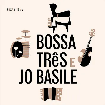 Bossa Nova by Bossa Tres