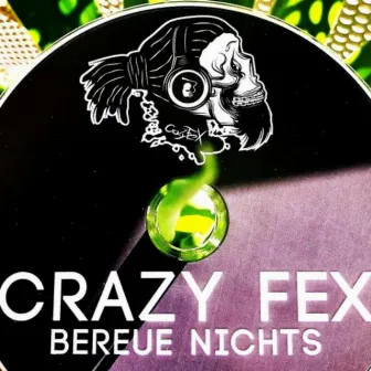 Bereue Nichts by Crazy Fex