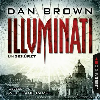 Illuminati (Ungekürzt) by Dan Brown