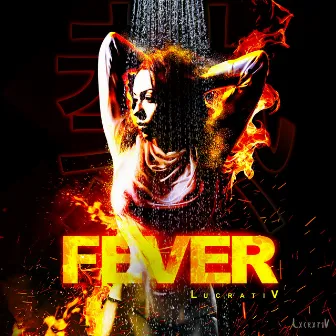 Fever by MillBeatz Entertainment