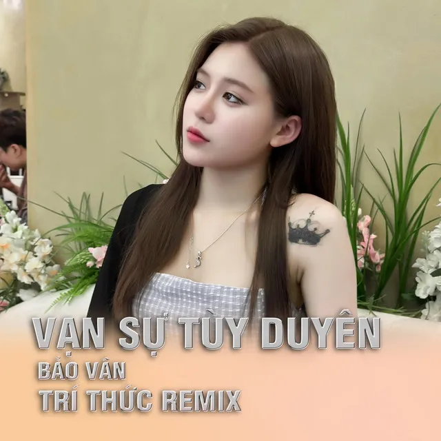 Vạn Sự Tuỳ Duyên - Instrumental