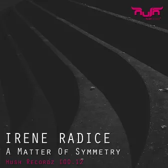 A Matter of Symmetry by Irene Radice