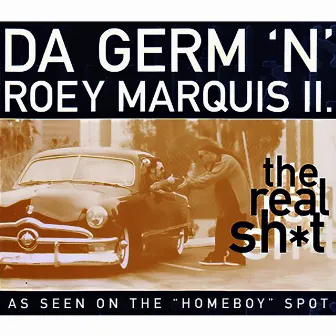 The Real Sh*t by da germ