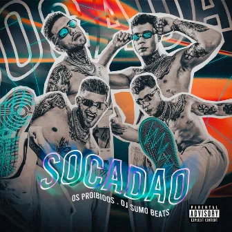 Socadao by Os Proibidos