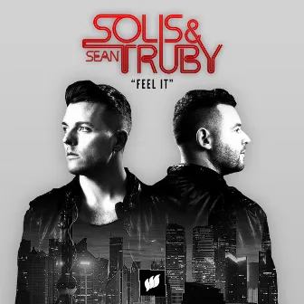 Feel It by Solis & Sean Truby