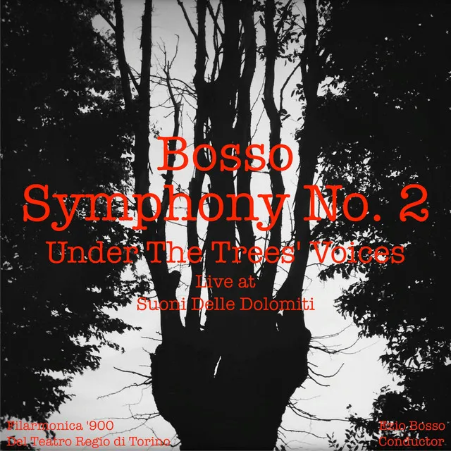 Symphony No. 2 "Under the Trees' Voices": IV. Trio, Tree's Sacrifice - Live