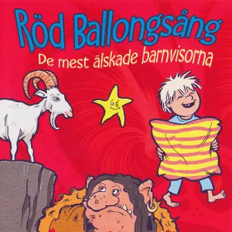 Röd Ballongsång - de mest älskade barnvisorna by Kerstin Andeby